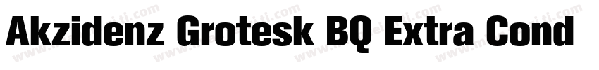 Akzidenz Grotesk BQ Extra Conde Bol字体转换